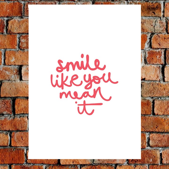 Smile Like You Mean It Print Birds Yard Smile Like You Mean It Print Birds Yard