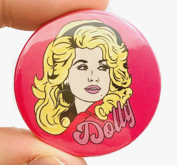 pink small badge of dolly parton